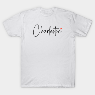 Charleston T-Shirt - Charleston by FinnGifts